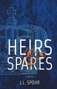 Heirs & Spares - Book #1 of the Realm 