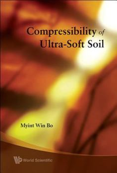 Hardcover Compressibility of Ultra-Soft Soil Book