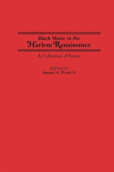 Hardcover Black Music in the Harlem Renaissance: A Collection of Essays Book