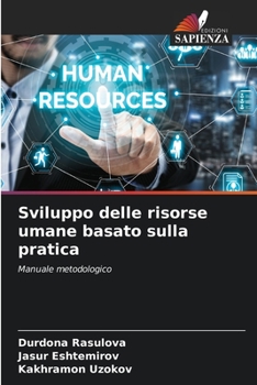 Sviluppo delle risorse umane basato sulla pratica