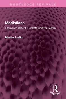 Paperback Mediations: Essays on Brecht, Beckett, and the Media Book