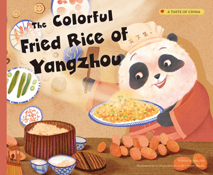 Paperback The Colorful Fried Rice of Yangzhou Book