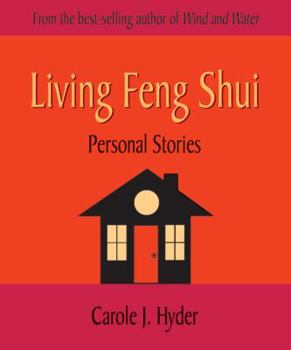 Paperback Living Feng Shui: Personal Stories Book