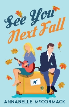Paperback See You Next Fall: A Friends to Lovers Romance Book