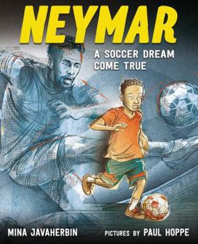 Hardcover Neymar: A Soccer Dream Come True Book