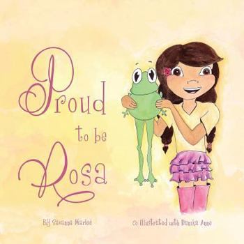 Paperback Proud to be Rosa Book