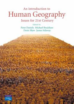 Paperback An Introduction to Human Geography: Issues for the 21st Century Book