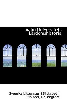 Aabo Universitets Lsrdomshistori