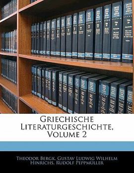 Paperback Griechische Literaturgeschichte, Volume 2 [German] Book