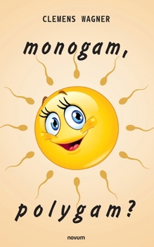 Paperback monogam, polygam? [German] Book