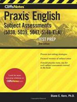 Paperback Cliffsnotes Praxis English Subject Assessments: (5038, 5039, 5047, 5146-Ela) Book