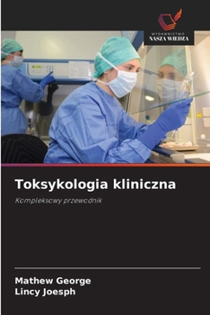 Paperback Toksykologia kliniczna [Polish] Book