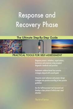 Paperback Response and Recovery Phase The Ultimate Step-By-Step Guide Book