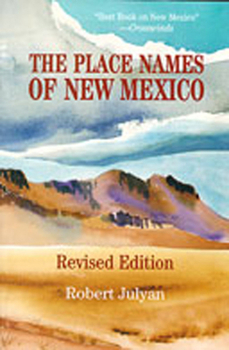 Paperback The Place Names of New Mexico Book