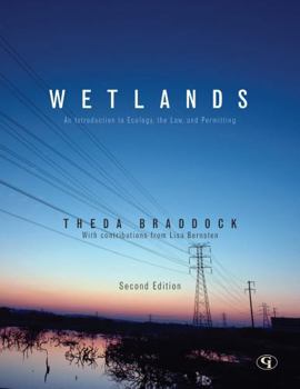 Paperback Wetlands: An Introduction to Ecology, the Law, and Permitting Book