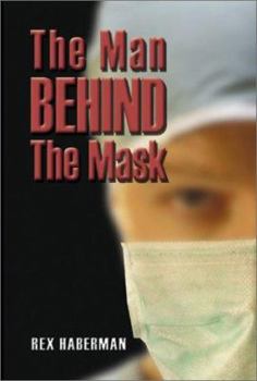 Paperback The Man Behind the Mask Book