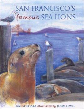 Hardcover San Francisco's Famous Sea Lions Book