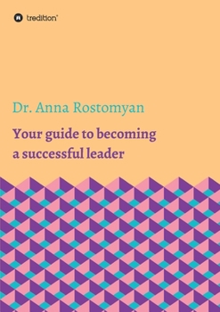 Paperback Your guide to becoming a successful leader Book