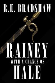 Paperback Rainey With A Chance of Hale Book