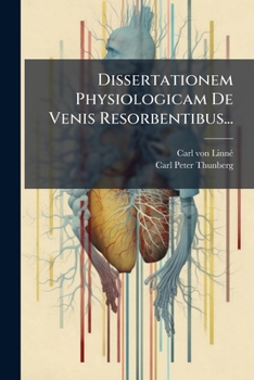 Paperback Dissertationem Physiologicam De Venis Resorbentibus... [Latin] Book