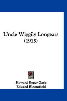 Hardcover Uncle Wiggily Longears (1915) Book