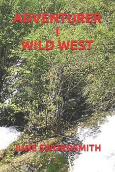 ADVENTURER I WILD WEST (Norwegian Bokmal Edition)