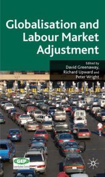 Hardcover Globalisation and Labour Market Adjustment Book