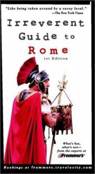 Paperback Frommer's. Irreverent Guide to Rome Book