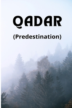 Paperback Predestination - Qadar Book