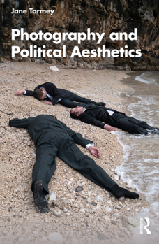 Paperback Photography and Political Aesthetics Book