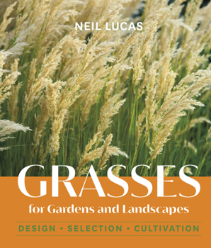 Hardcover Grasses for Gardens and Landscapes Book