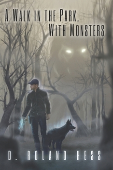 Paperback A Walk in the Park, With Monsters Book