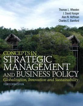 Hardcover Concepts in Strategic Management and Business Policy Plus 2014 Mylab Management with Pearson Etext -- Access Card Package Book