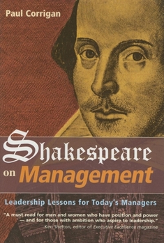 Hardcover Shakespeare on Management: Leadership Lessons for Today's Management Book