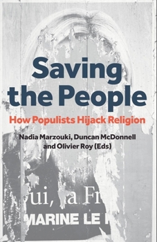 Paperback Saving the People: How Populists Hijack Religion Book