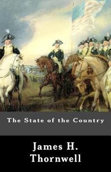Paperback The State of the Country: An Article Republished From The Southern Presbyterian Review Book