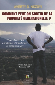 Paperback Comment Peut-On Sortir de la Pauvreté Générationelle? [French] Book