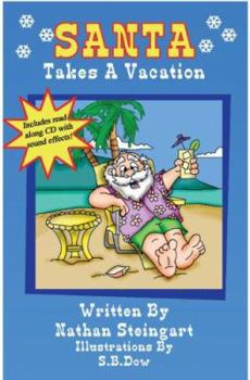 Perfect Paperback Santa Takes A Vacation (Santa's Vacation) Book