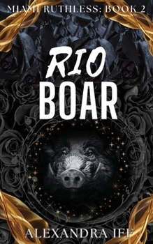 Paperback Rio BOAR: A Dark Mafia Reverse Harem Romance Book