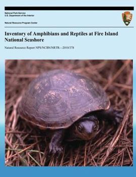 Paperback Inventory of Amphibians and Reptiles at Fire Island National Seashore Book