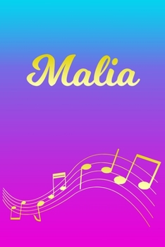 Paperback Malia: Sheet Music Note Manuscript Notebook Paper - Pink Blue Gold Personalized Letter M Initial Custom First Name Cover - Mu Book