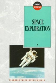 Paperback Space Exploration: Chambers Compact Reference Book