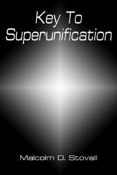 Paperback Key to Superunification Book