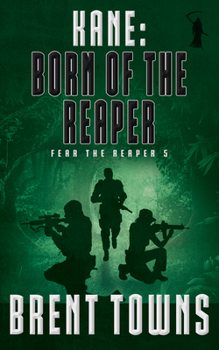 Kane: Born of the Reaper - Book #5 of the Fear the Reaper