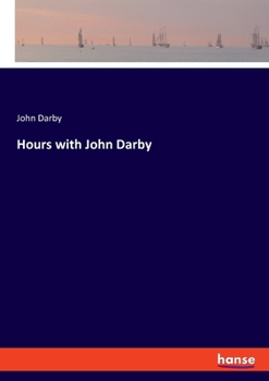 Paperback Hours with John Darby Book