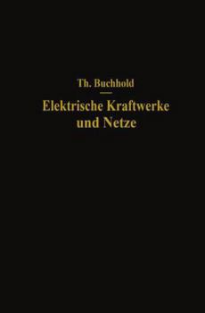 Paperback Elektrische Kraftwerke Und Netze [German] Book