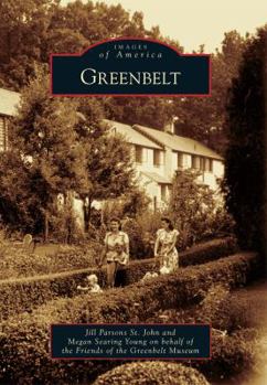 Greenbelt - Book  of the Images of America: Maryland