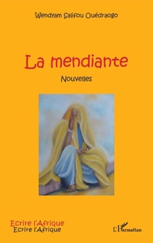 Paperback La mendiante [French] Book