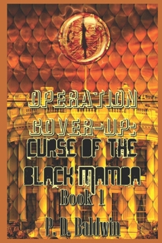 Paperback Operation Cover-up: Curse of the Black Mamba: Book 1 Book