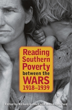 Hardcover Reading Southern Poverty Between the Wars, 1918-1939 Book